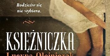 Lucyna Olejniczak – Księżniczka