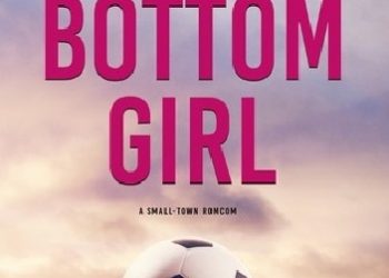 Lucy Score – Rock Bottom Girl