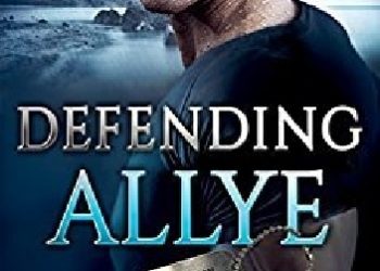 Susan Stoker – Defending Allye