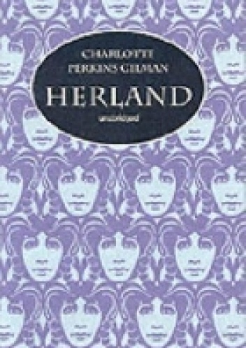 Charlotte Perkins Gilman – Herland