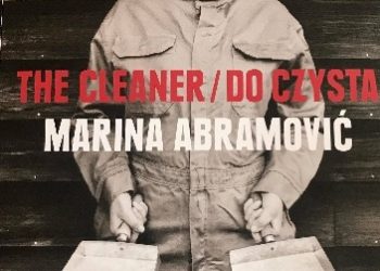 Marina Abramović – The Cleaner / Do czysta