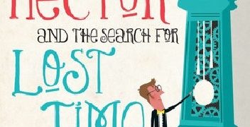 François Lelord – Hector and the search for lost time