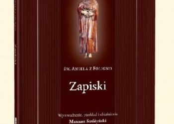 Św. Aniela z Foligno – Zapiski
