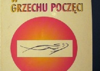 Andrzej Koraszewski – W grzechu poczęci