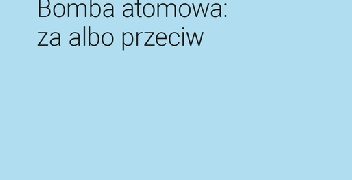 Elsa Morante – Bomba atomowa: za albo przeciw