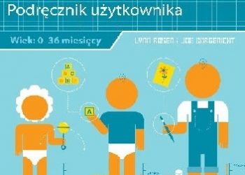 Lynn Rosen – Gry i zabawy z berbeciem. Podręcznik użytkowania.