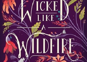 Lana Popović – Wicked Like a Wildfire