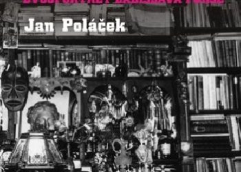 Jan Poláček – Příběh spalovače mrtvol. Dvojportrét Ladislava Fukse