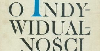 Jan Szczepański – O indywidualności
