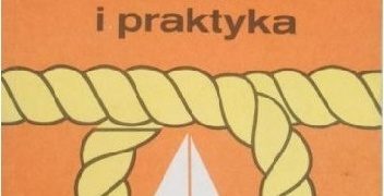 Zbigniew Dąbrowski – Jacht żaglowy. Teoria i praktyka