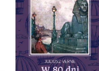 Juliusz Verne – W 80 dni dookoła świata