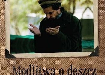 Wojciech Jagielski – Modlitwa o deszcz