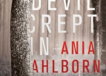 Ania Ahlborn – The Devil Crept In