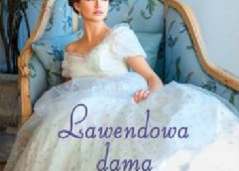 Mary Jo Putney – Lawendowa dama