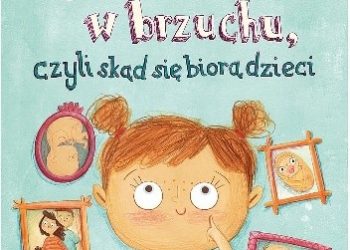 skąd się biorą dzieci